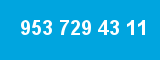 953 729 43 11